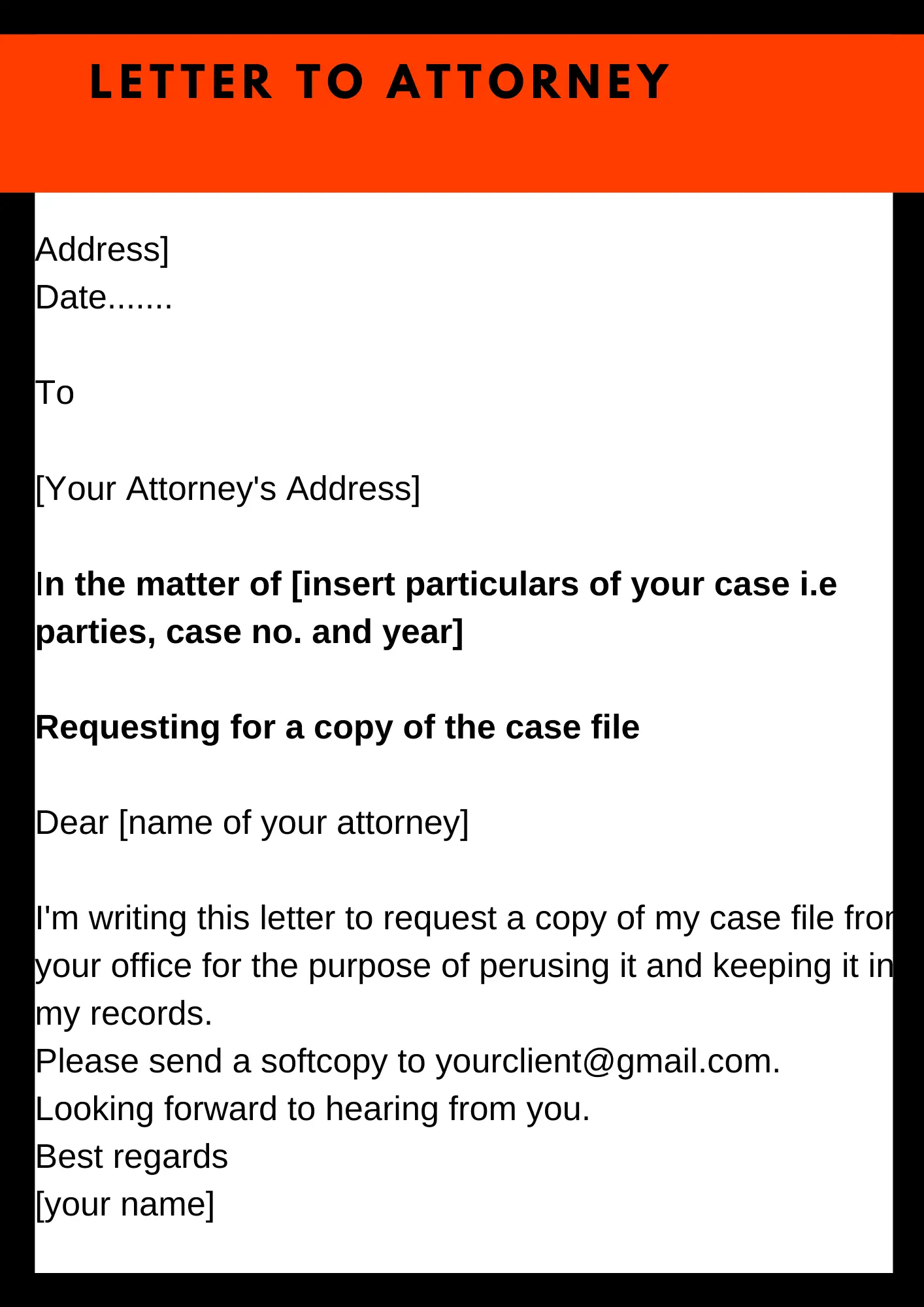 Sample letter to Attorney regarding case