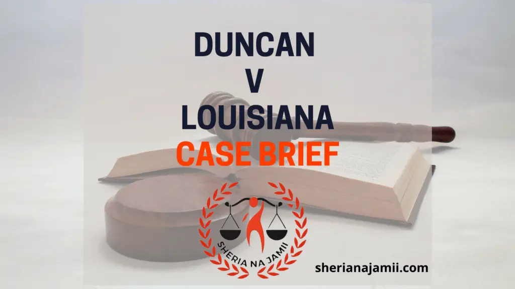 Duncan v Louisiana case brief